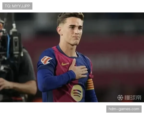 加维伤愈在即，巴萨小将有望火线复出引期待